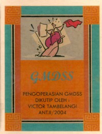 GMDSS; Pengoperasian GMDSS