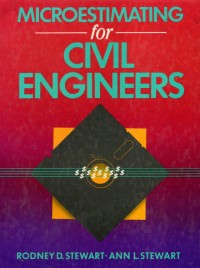 Microestimating for Civil Engineers