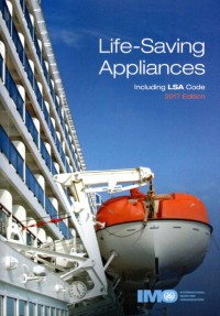 Life-Saving Appliances : Including LSA Code