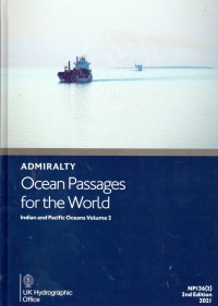 Admiralty Ocean Passages for the World Indian and Pacific Oceans Volume II