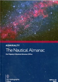 Admiralty : The Nautical Almanac 2023