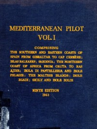 Mediterranean Pilot Vol I