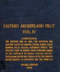 Eastern Archipelago Pilot Vol. IV