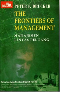 The Frontiers of Management; manajemen Lintas Peluang