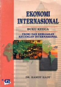 Ekonomi Internasional; Teori dan Kebijakan Keuangan Internasional