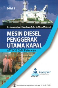 Mesin Diesel Penggerak Utama Kapal ATT IV & SMK Pelayaran