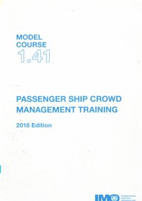 Model Course 1.41 : Passenger Ship Crowd Management Training