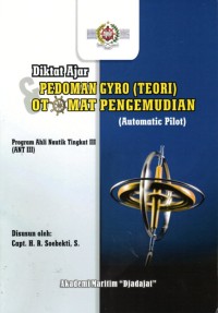 Pedoman Gyro (Teori) dan Otomat Pengemudian (Automatic Pilot)