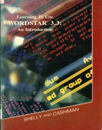 Learning To Use Wordstar 3.3 An Introduction