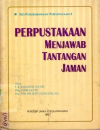 Perpustakaan Menjawab Tantangan Jaman