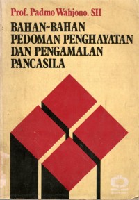 Bahan-Bahan Pedoman Penghayatan dan Pengamalan Pancasila