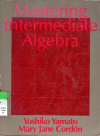 Mastering Intermediate Algebra