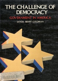 The Challenge of Democracy Government in America