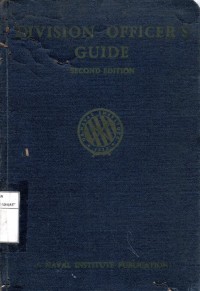 Division Officer's Guide A Handbook For All Young Naval Officers