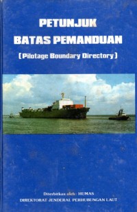 Petunjuk Batas Pemanduan (Pilotage Boundary