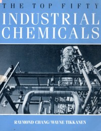 The Top Fifty Industrial Chemicals