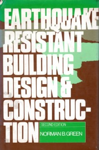 Earthquake Resistant Building Design and Construction