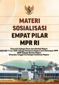 Materi Sosialisasi Empat Pilar MPR RI