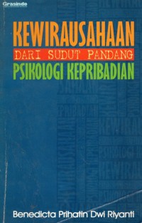 Kewirausahaan Dari Sudut Pandang Psikologi Kepribadian