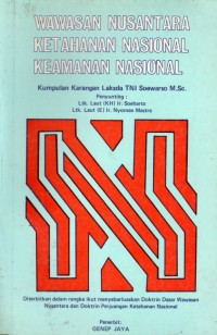 Wawasan Nusantara Ketahanan Nasional Keamanan Nasional