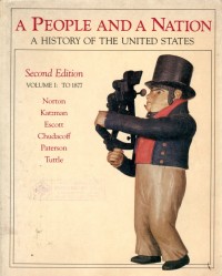 A People and A Nation; A History of the United States